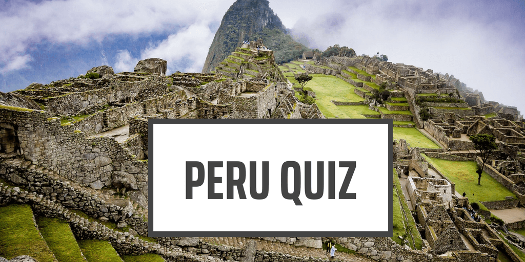 peru quiz